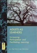 Cover of: Adults as learners