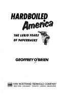 Hardboiled America by Geoffrey O'Brien