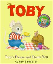 Cover of: Toby's please and thank you
