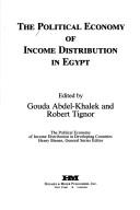 Cover of: The Political economy of income distribution in Egypt