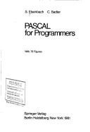 Cover of: PASCAL for programmers | S. Eisenbach