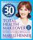 Cover of: The 30 Day Total Health Makeover