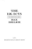 Cover of: The big boys: a novel
