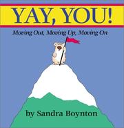 Cover of: Yay, you! | Sandra Boynton
