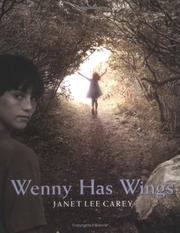 Cover of: Wenny has wings by Janet Lee Carey