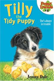 Cover of: Tilly the Tidy Puppy (Puppy Friends)