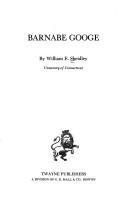 Barnabe Googe by William E. Sheidley