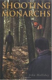 Cover of: Shooting monarchs | Halliday, John.