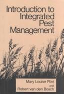 Cover of: Introduction to integrated pest management