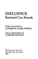 Cover of: A unifying influence: essays of Raynard Coe Swank