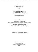 Cover of: Problems in evidence by Kenneth S. Broun, Kenneth S. Broun