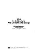 Cover of: Wind in architectural and environmental design by Michele Melaragno
