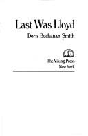 Cover of: Last was Lloyd