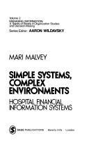 Simple systems, complex environments by Mari Malvey