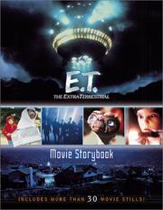 Cover of: The Extra-Terrestrial Movie Storybook (E.T. the Extra Terrestrial)