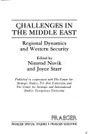 Cover of: Challenges in the Middle East: regional dynamics and Western security