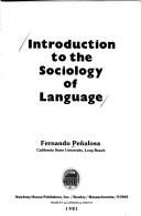 Cover of: Introduction to the sociology of language