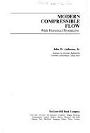 Cover of: Modern compressible flow by John David Anderson