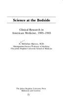 Cover of: Science at the bedside by A. McGehee Harvey