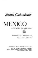 Cover of: Savoring Mexico: a travel cookbook