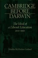 Cover of: Cambridge before Darwin by Martha McMackin Garland