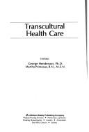 Cover of: Transcultural health care