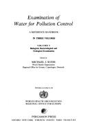 Cover of: Examination of water for pollution control: a reference handbook