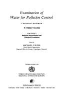 Cover of: Examination of water for pollution control by edited by Michael J. Suess.