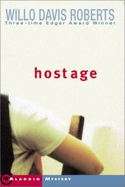 Cover of: Hostage by Willo Davis Roberts