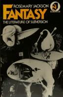 Cover of: Fantasy, the literature of subversion