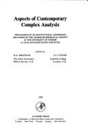 Cover of: Aspects of contemporary complex analysis by edited by D. A. Brannan, J. G. Clunie.