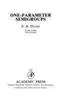 Cover of: One-parameter semigroups by E. B. Davies