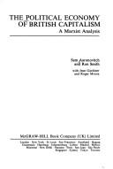 Cover of: The political economy of British capitalism: a Marxist analysis