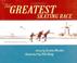 Cover of: The greatest skating race