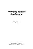 Cover of: Managing systems development