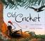 Cover of: Old Cricket