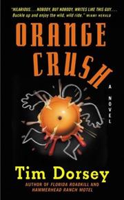 Cover of: Orange Crush by Tim Dorsey