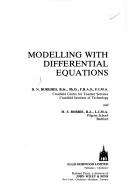 Cover of: Modelling with differential equations