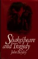 Cover of: Shakespeare and tragedy