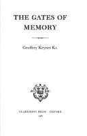 Cover of: The gates of memory by Sir Geoffrey Langdon Keynes