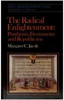 The Radical Enlightenment by Margaret C. Jacob