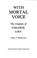 Cover of: With mortal voice