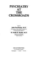 Cover of: Psychiatry at the crossroads