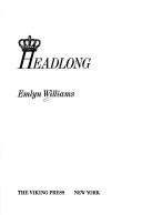Cover of: Headlong by Emlyn Williams