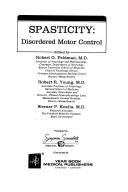 Cover of: Spasticity, disordered motor control