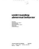 Cover of: Understanding abnormal behavior by David Sue, David Sue