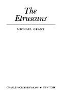 Cover of: The Etruscans by Michael Grant