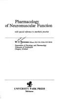 Pharmacology of neuromuscular function with special reference to anesthetic practice