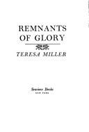 Cover of: Remnants of glory