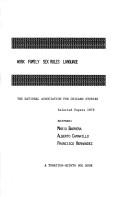 Cover of: Work, family, sex roles, language: the National Association for Chicano Studies selected papers 1979